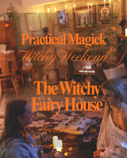 Practical Magick Witchy Weekend Retreat Packages