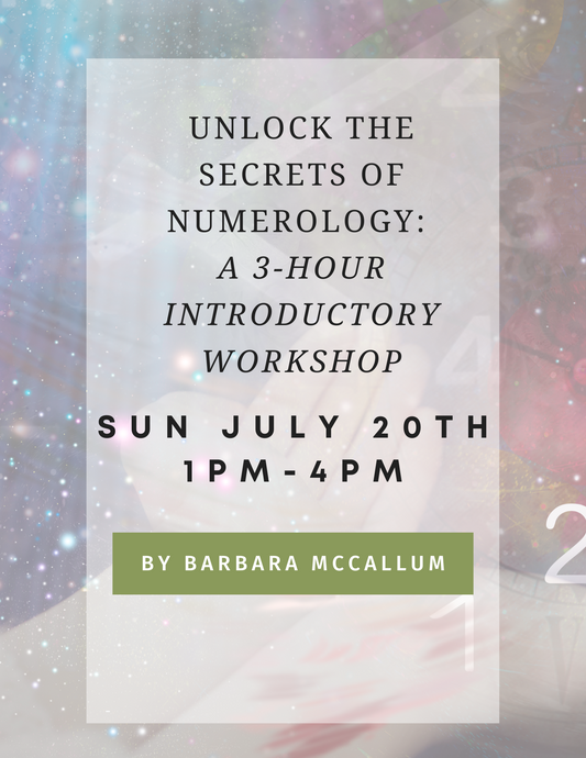 Unlock the Secrets of Numerology: A 3-Hour Introductory Workshop