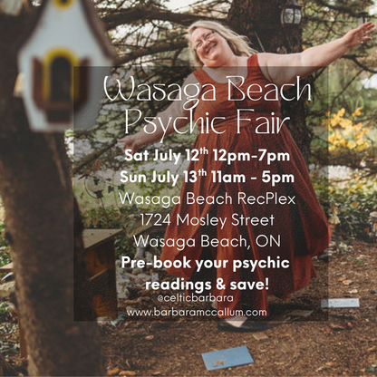 July 12 + 13 - Wasaga Beach Psychic Fair